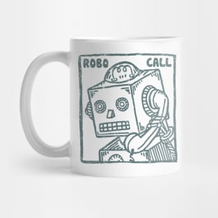 ROBOCALL by © Buck Tee Originals Mug